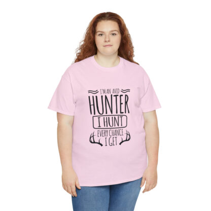 Im an avid hunter - Heavy Cotton Tee - Image 91