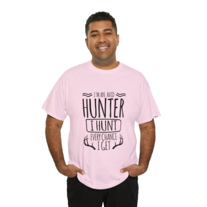 Im an avid hunter - Heavy Cotton Tee - Image 92