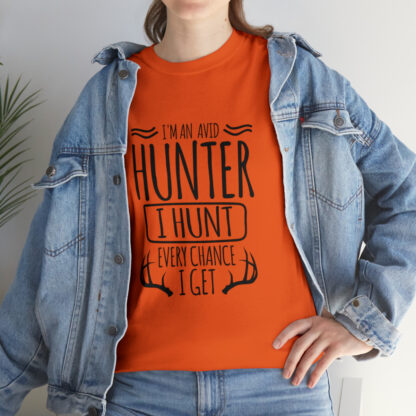 Im an avid hunter - Heavy Cotton Tee - Image 9