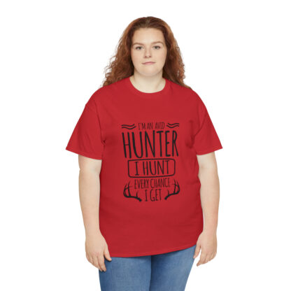 Im an avid hunter - Heavy Cotton Tee - Image 103