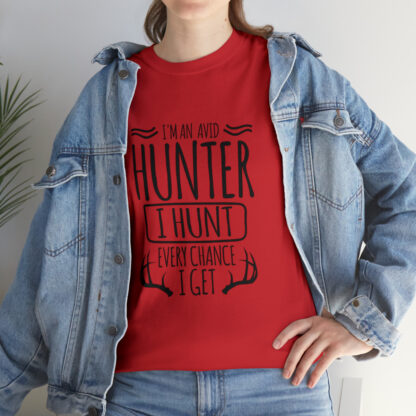 Im an avid hunter - Heavy Cotton Tee - Image 105