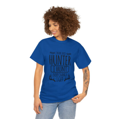 Im an avid hunter - Heavy Cotton Tee - Image 75