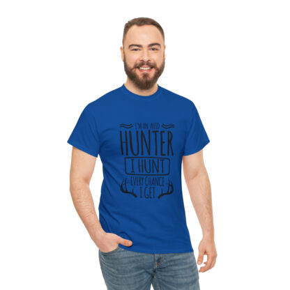 Im an avid hunter - Heavy Cotton Tee - Image 77