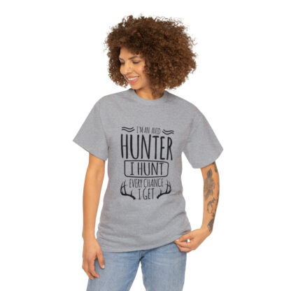 Im an avid hunter - Heavy Cotton Tee - Image 27