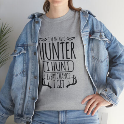 Im an avid hunter - Heavy Cotton Tee - Image 33