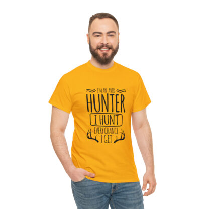 Im an avid hunter - Heavy Cotton Tee - Image 41