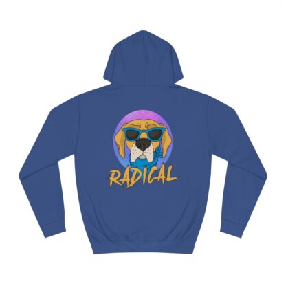 Radical - College Hoodie - Image 18