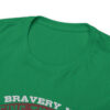 Bravery - Heavy Cotton Tee - Image 71