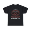 Bravery - Heavy Cotton Tee - Image 37